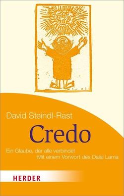Credo, David Steindl-Rast