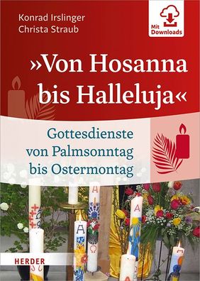 Von Hosanna bis Halleluja?, Konrad Irslinger