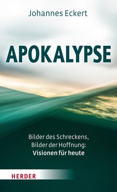 Apokalypse, Johannes Eckert
