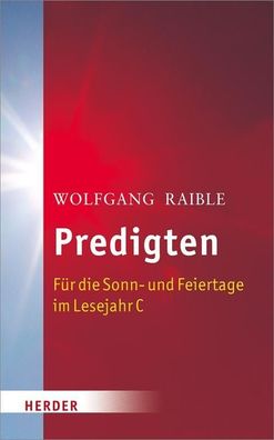 Predigten, Wolfgang Raible