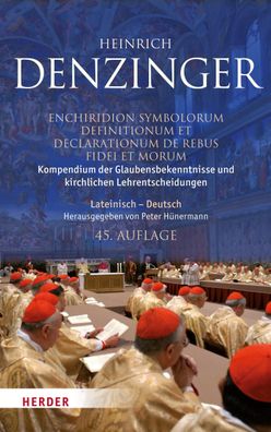 Kompendium der Glaubensbekenntnisse und kirchlichen Lehrentscheidungen. Enc ...