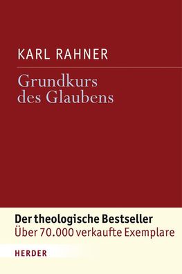 Grundkurs des Glaubens, Karl Rahner