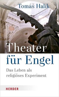 Theater f?r Engel, Tom?s Hal?k