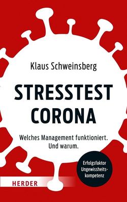 Stresstest Corona, Klaus Schweinsberg