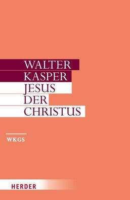 Jesus der Christus, Walter Kasper
