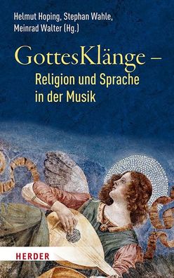 GottesKl?nge - Religion und Sprache in der Musik, Helmut Hoping