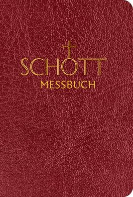 SCHOTT-Messbuch f?r die Sonn- und Festtage des Lesejahres C, Benediktiner d ...