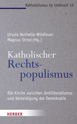 Katholischer Rechtspopulismus, Ursula Nothelle-Wildfeuer