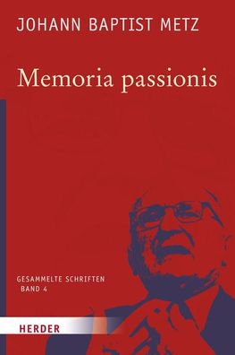Memoria passionis, Johann Baptist Metz