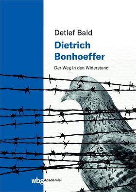 Dietrich Bonhoeffer, Detlef Bald