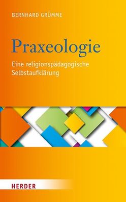 Praxeologie, Bernhard Gr?mme