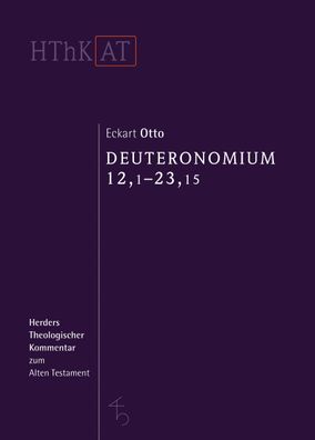 Deuteronomium 12 - 34, Eckart Otto