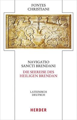 Navigatio sancti Brendani - Die Seereise des heiligen Brendan, Christiani F ...