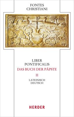 Liber Pontificalis - Das Buch der P?pste,