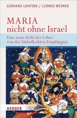 Maria - nicht ohne Israel, Gerhard Lohfink