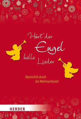 H?rt der Engel helle Lieder, German Neundorfer