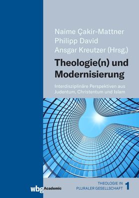 Theologie(n) und Modernisierung, Naime ?akir-Mattner