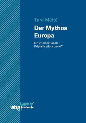 Der Mythos Europa, Tara M?it?