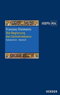 Die Regierung des Gemeinwesens, Francesc Eiximenis