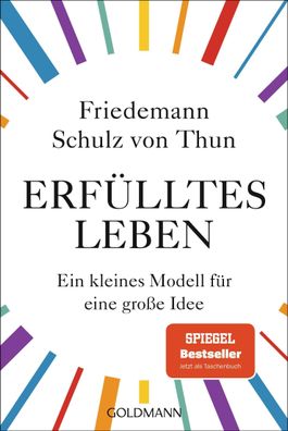 Erf?lltes Leben, Friedemann Schulz von Thun