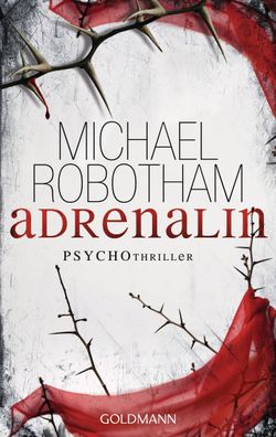 Adrenalin, Michael Robotham