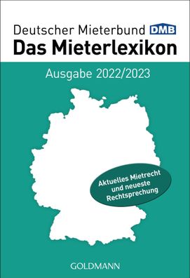 Das Mieterlexikon - Ausgabe 2022/2023, Deutscher Mieterbund Verlag GmbH
