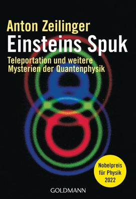 Einsteins Spuk, Anton Zeilinger