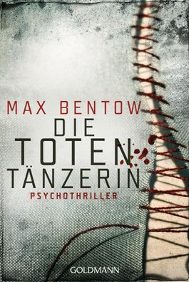 Die Totent?nzerin, Max Bentow