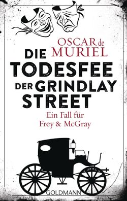 Die Todesfee der Grindlay Street, Oscar de Muriel