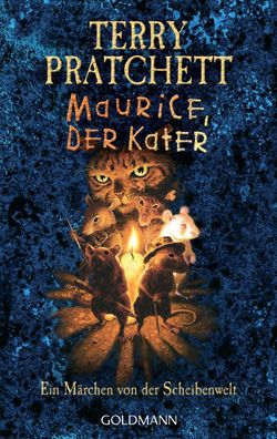 Maurice, der Kater: Ein M?rchen von der Scheibenwelt, Terry Pratchett