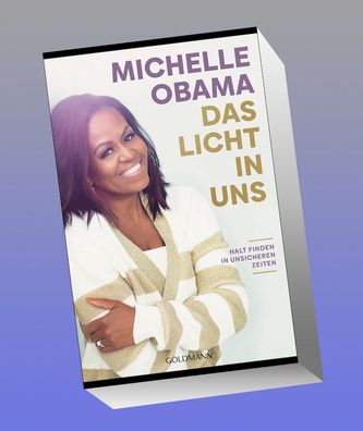 Das Licht in uns, Michelle Obama