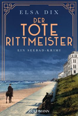 Der tote Rittmeister, Elsa Dix