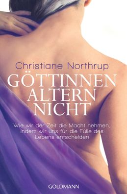 G?ttinnen altern nicht, Christiane Northrup