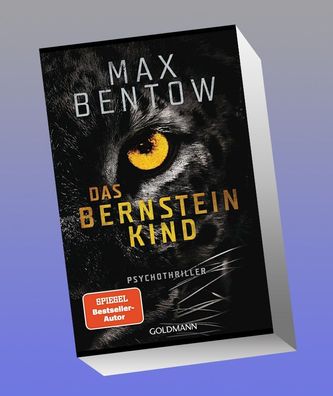 Das Bernsteinkind, Max Bentow