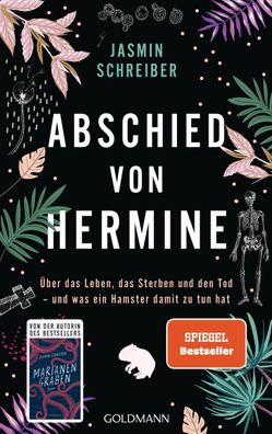 Abschied von Hermine, Jasmin Schreiber