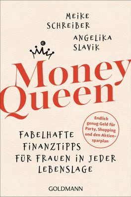 Money Queen, Meike Schreiber