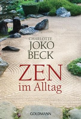 Zen im Alltag, Charlotte Joko Beck