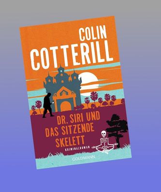 Dr. Siri und das sitzende Skelett, Colin Cotterill