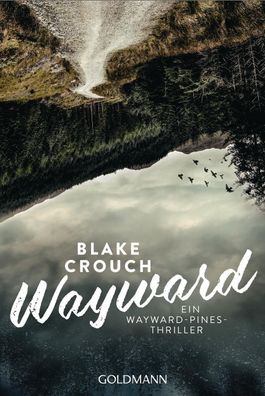 Wayward, Blake Crouch