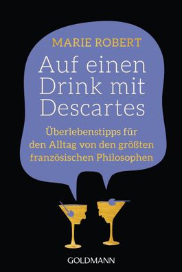 Auf einen Drink mit Descartes, Marie Robert