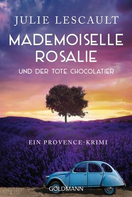 Mademoiselle Rosalie und der tote Chocolatier, Julie Lescault