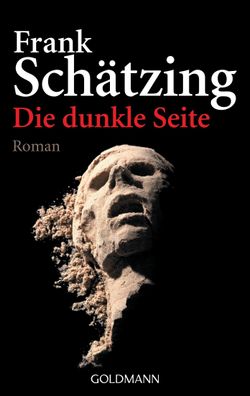 Die dunkle Seite, Frank Sch?tzing