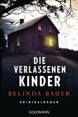 Die verlassenen Kinder, Belinda Bauer