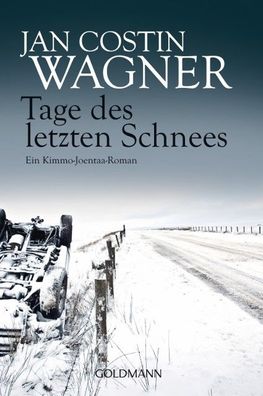 Tage des letzten Schnees, Jan Costin Wagner