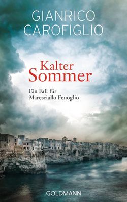 Kalter Sommer, Gianrico Carofiglio