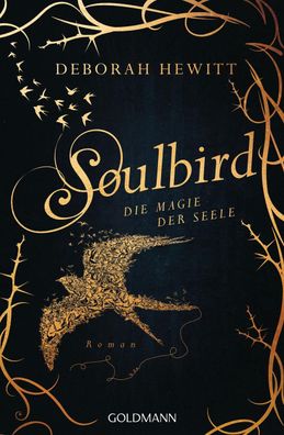 Soulbird - Die Magie der Seele, Deborah Hewitt