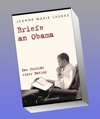 Briefe an Obama, Jeanne Marie Laskas