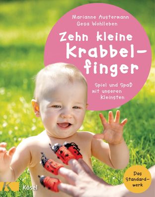 Zehn kleine Krabbelfinger, Marianne Austermann
