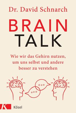 Brain Talk, David Morris Schnarch