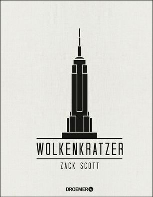 Wolkenkratzer, Zack Scott